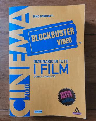 Dizionario di tutti i film - Pino Farinotti 1999