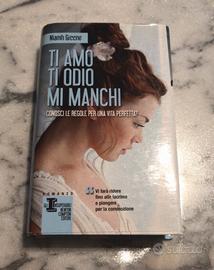Libro ti amo, ti odio, mi manchi