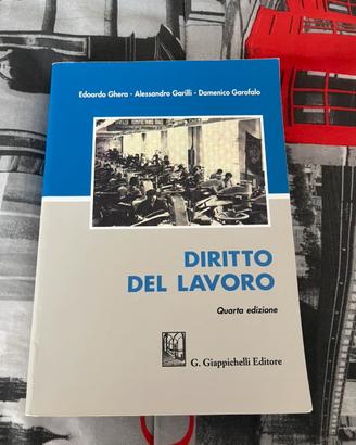 Diritto del lavoro - Ghera - quarta edizione