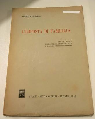 L'Imposta di Famiglia - V. De Nardo - ed. Giuffré