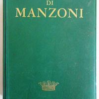 Opere - Alessandro Manzoni - Mursia 1965