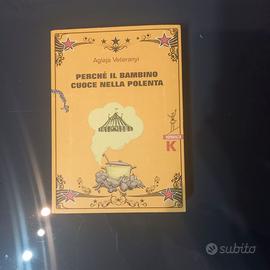 Perche' il bambino cuoce nella polenta