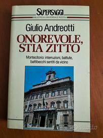 ONOREVOLE, STIA ZITTO di GIULIO ANDREOTTI
