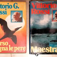 2 libri a 5€ Vittorio G.Rossi: Maestrale+L'orso...