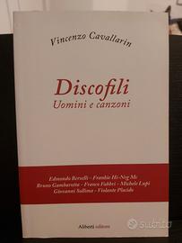 Discofili Uomini e Canzoni Vincenzo Cavallarin