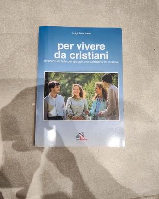 Per vivere da cristiani - Luigi Della Torre - Itin