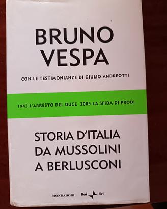 STORIA D'ITALIA DA MUSSOLINI A BERLUSCONI 