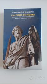 La fine di Roma. Corrado Augias. Nuovo 