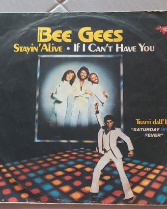 Bee Gees – Stayin' Alive / If I Can't Have You 