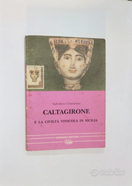 Libro Caltagirone La Civiltà Vinicola In Sicilia.