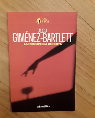 Alicia Giménez-Bartlett: La principessa Umberta
