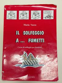 Il solfeggio a fumetti (vol. 1) - Maria Vacca