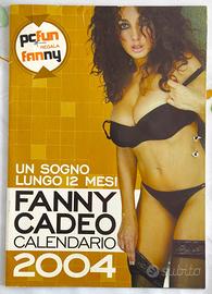 Calendario Fanny Cadeo 2004 Poster PCFun Extreme