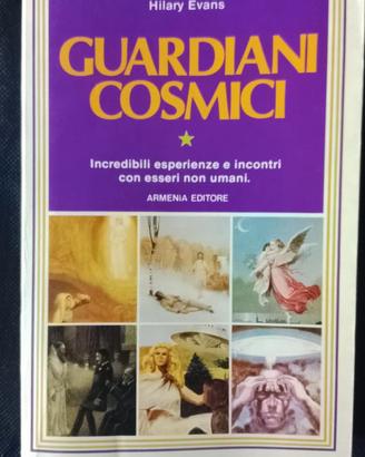 Guardiani cosmici. di Hilary Evans.