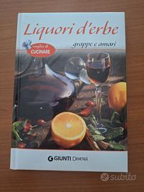 Libro Liquori d'erbe grappe e amari Giunti Editore
