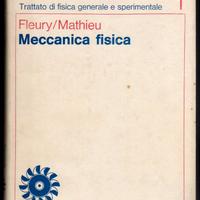 Fleury/Mathieu: MECCANICA FISICA - Zanichelli 1970