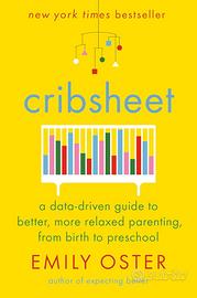 Libro inglese puericultura "Cribsheet"