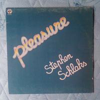 VINILE 33 GIRI: STEPHEN SCHLAKS, “PLEASURE”