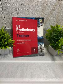 Cambridge B1 Preliminary for Schools Trainer