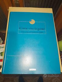 Come vive la gente Rizzoli Corriere della sera