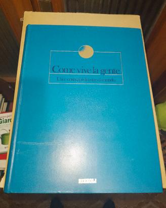 Come vive la gente Rizzoli Corriere della sera