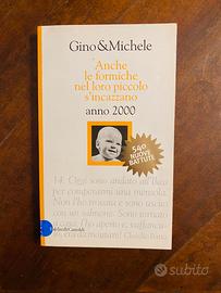 Gino & Michele: Anche Le Formiche S'incazzano