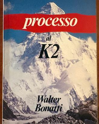 Libro "Processo al K2" - Walter Bonatti