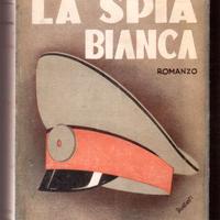 Nikitin La spia bianca Romanzo Corbaccio 1941 2a
