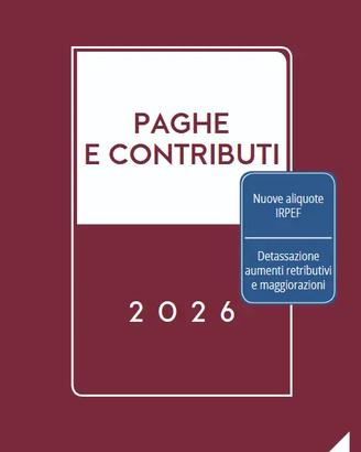 MEMENTO PAGHE e CONTRIBUTI 2026 disponibile 8/5/26