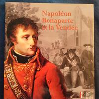 Napoleon Bonaparte et la Vendee