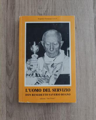 Libro L'uomo del servizio - Don Benedetto Saverio 