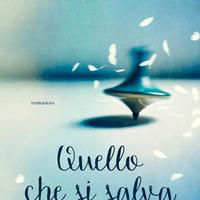 Quello che si salva - silvia celani