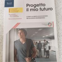 Progetto il mio futuro ISBN 978-88-233-5658-0