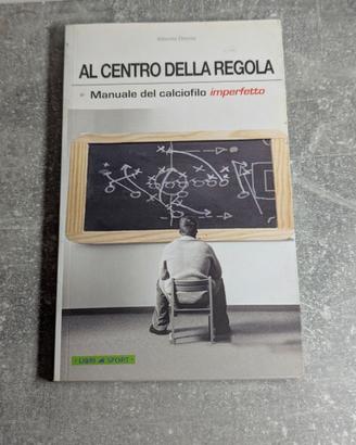 Manuale del calciofilo imperfetto (2006)