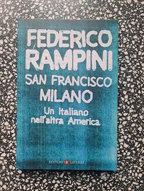 Federico Rampini San Francisco Milano
