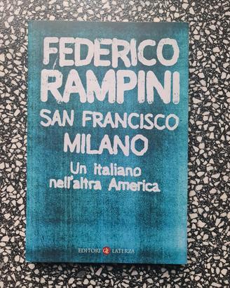 Federico Rampini San Francisco Milano