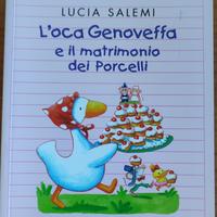 L'oca Genoveffa e il matrimonio dei Porcelli
