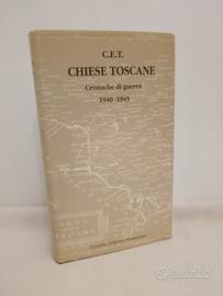 chiese toscane cronache di guerra 1940 - 1945