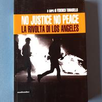 No Justice No Peace. La rivolta di Los Angeles