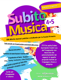 Subito Musica 4•5 Scuola Primaria propedeutica mus