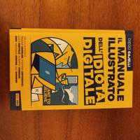 Il manuale illustrato dell idiota generale