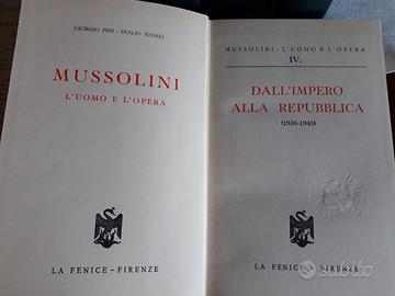 Mussolini l’uomo e l’opera