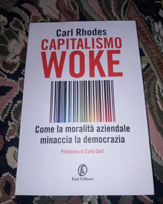 capitalismo woke di carl Rhodes