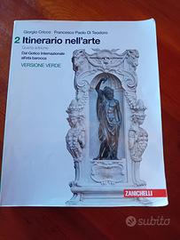 GIORGIO CRICCO ITINERARIO NELL'ARTE 2 ZANICHELLI