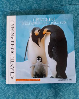 Atlante Animali - Pinguini e Altri del Polo Sud