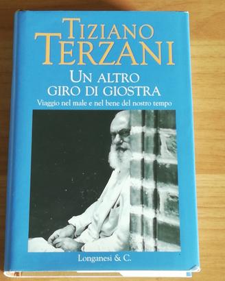 Un altro giro di giostra di Tiziano Terzani 2005