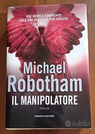 Michael Robotham - Il manipolatore - Fanucci