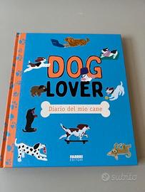 Libro Dog lover Diario del mio cane Nuovo
