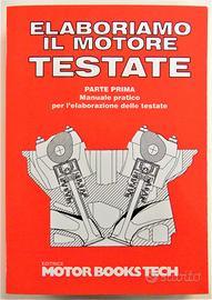 Elaboriamo il motore - Testate (Parte prima)