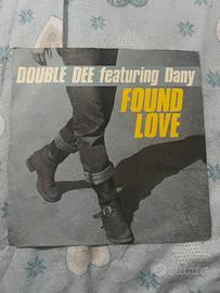 45 giri Double Dee - Found Love